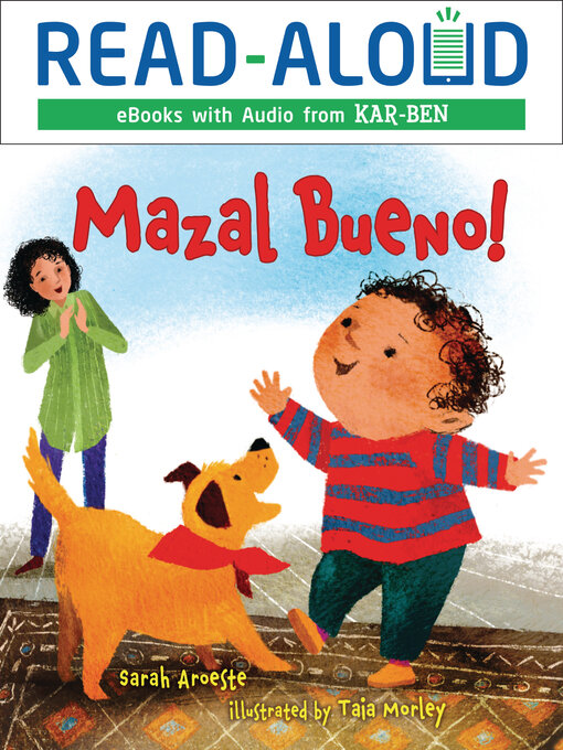 Title details for Mazal Bueno! by Sarah Aroeste - Available